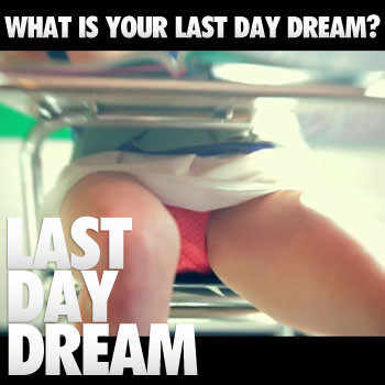 lastdaydream