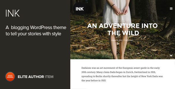 INK - A WordPress Blogging Theme to Tell Stories - ThemeForest