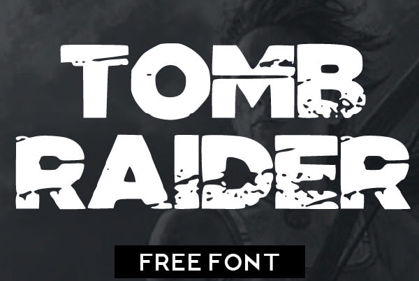 Tomb+Raider+Free+Font