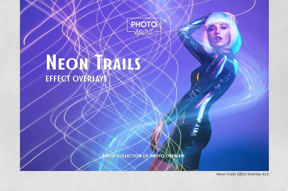 Neon-Trails-Overlays-Effect-1